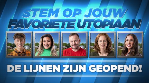 Wie moet er winnaar van Utopia 2 worden? Je kunt nu stemmen!